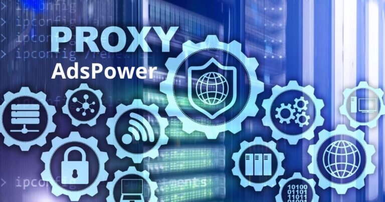 Proxy para AdsPower: Importância e como usar o proxy no AdsPower para Contingência 5 AdsPower