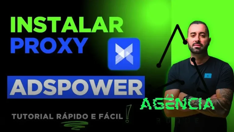 Como Instalar Proxy no AdsPower - Adspower + Proxy Método Fácil